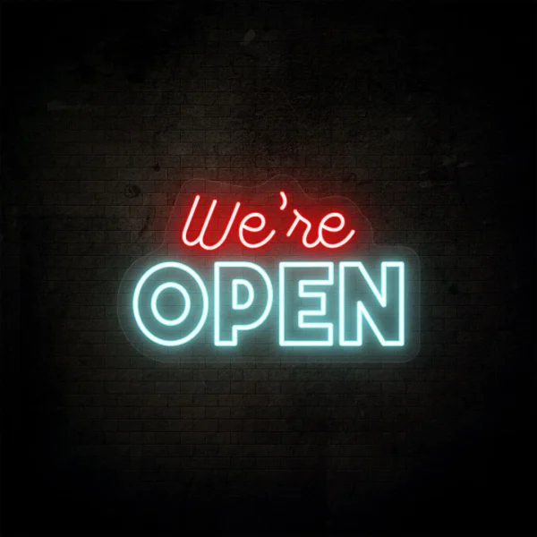 we are open neon sign