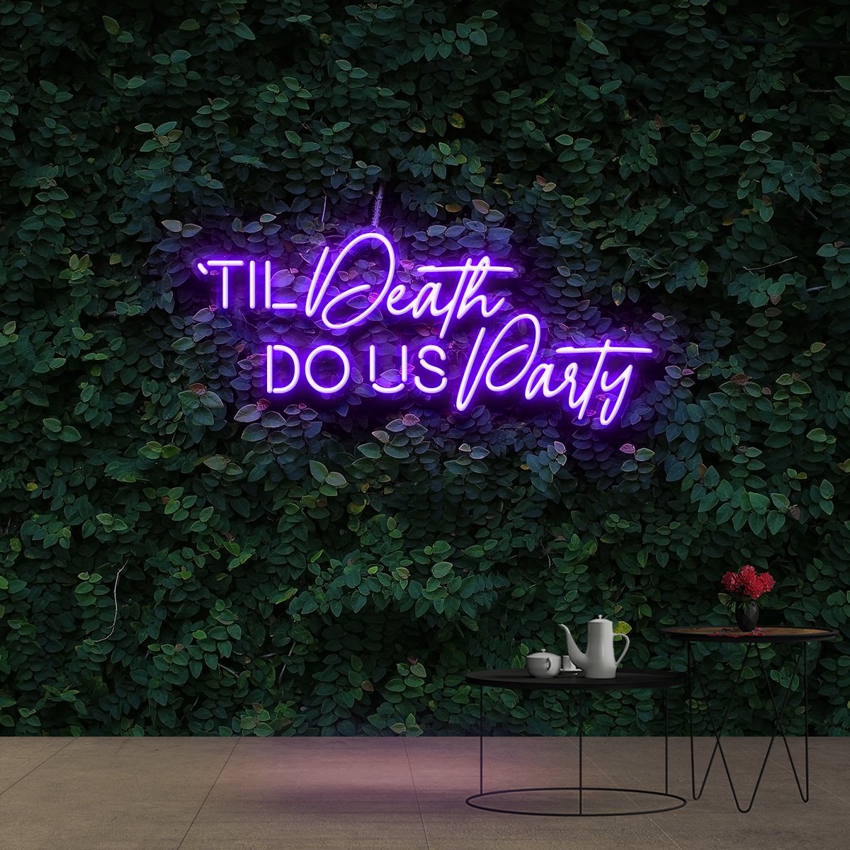 Til Death Do US Party Neon Sign - uk