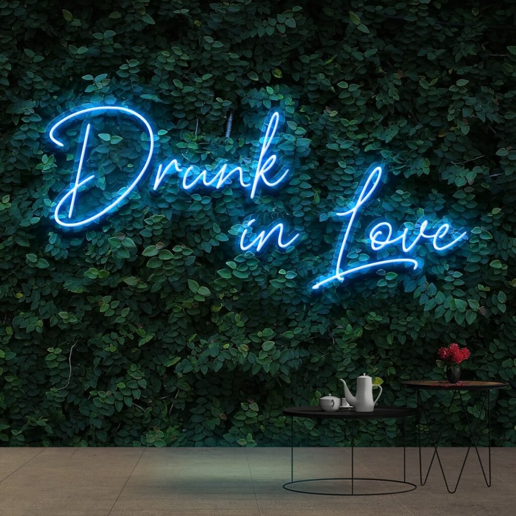 Ice Blue drunk in love neon sign